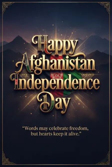 Afghan Independence Day 2026 Patriotic Quotes - Free Afghan Independence Day 2026 Download