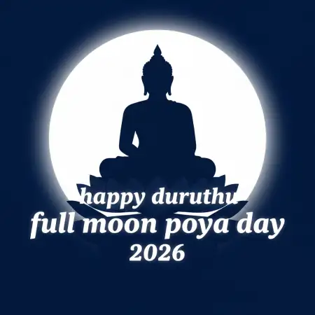 duruthu full moon poya day wishes 2026