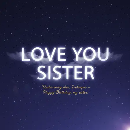 Free Emotional Happy Birthday Message For Lovely Sister Background Download