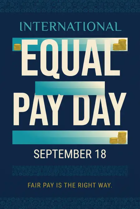 equal pay for equal work awareness - International Equal Pay Day 2026