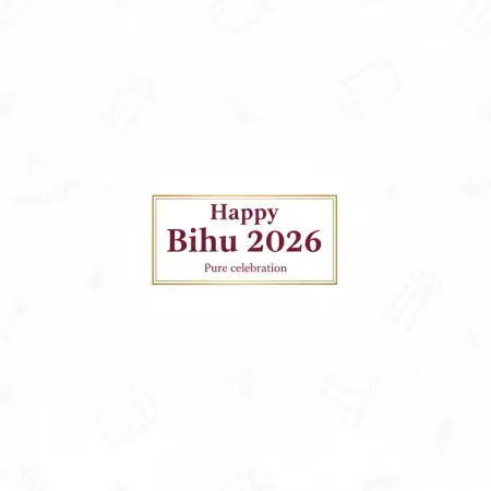 Happy Bihu 2026 Office Greeting Message - Free Happy Bihu 2026 Download