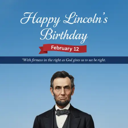 Happy Lincolns Birthday Quotes - Free Happy Lincolns Birthday Download