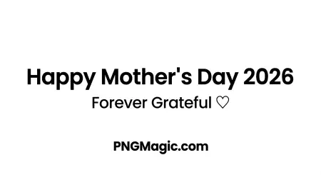 Happy Mothers Day 2026 Png Transparent Images Free Download