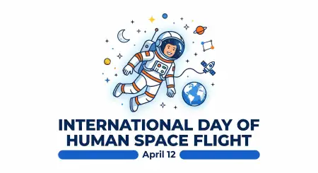 Human Space Flight Day 2026 Celebration Ideas - Free International Day Of Human Space Flight 2026 Download