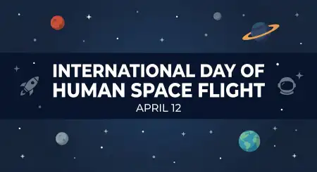 Importance Of Space Flight Day 2026 - Free International Day Of Human Space Flight 2026 Download