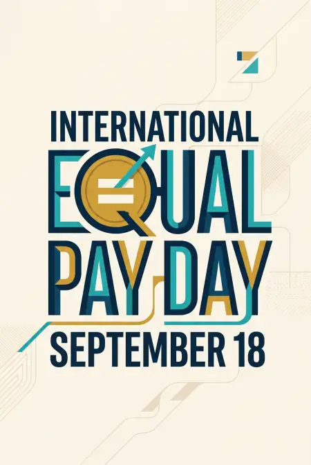 international equal pay day awareness message - International Equal Pay Day 2026
