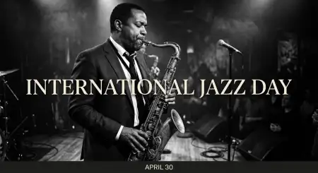Jazz Music Importance Quotes - Free International Jazz Day 2026 Download