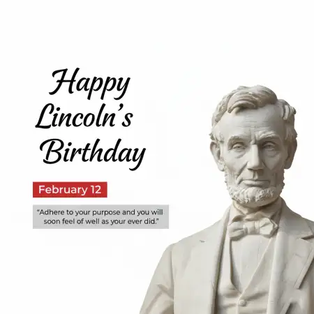 Lincolns Birthday Greeting Message For Students - Free Happy Lincolns Birthday Download