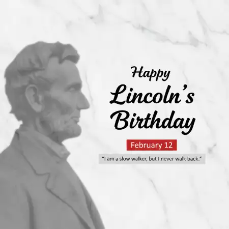 Lincolns Birthday Short Quotes - Free Happy Lincolns Birthday Download
