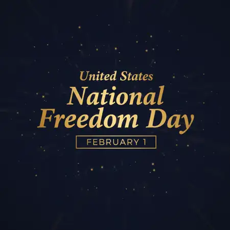 National Freedom Day Event Promotion - Free United States National Freedom Day Download