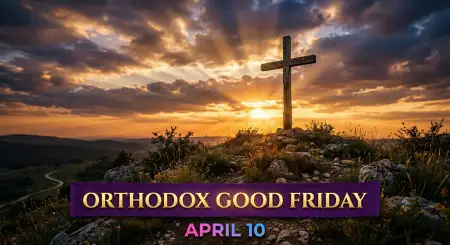 Free Orthodox Good Friday 2026 Date And Significance Image Download