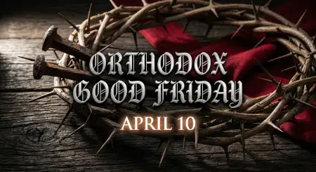 Free Orthodox Good Friday Traditions And Customs Explained In Detail Image Download