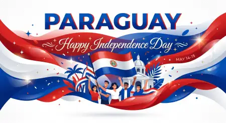 Paraguay Independence Day 2026 Inspirational Wishes - Free Paraguay Independence Day 2026 Download