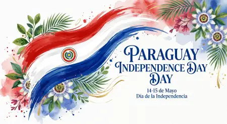 Paraguay Independence Day 2026 Wishes - Free Paraguay Independence Day 2026 Download