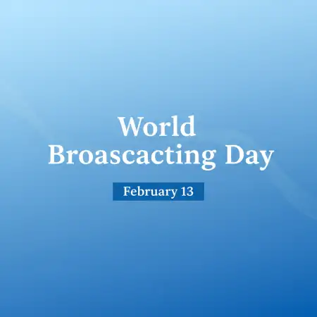 World Broadcasting Day Quotes And Wishes - Free World Broadcasting Day Download