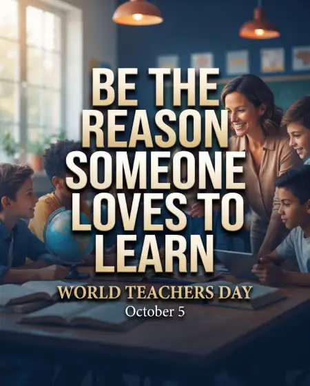 world teachers day motivational quotes - World Teachers Day 2026