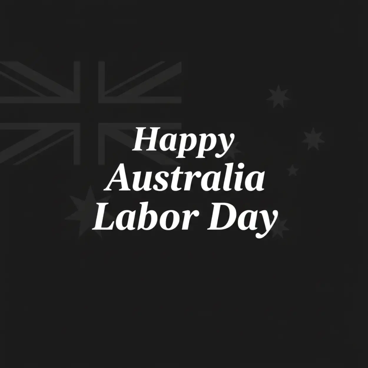 australian labor day whatsapp status