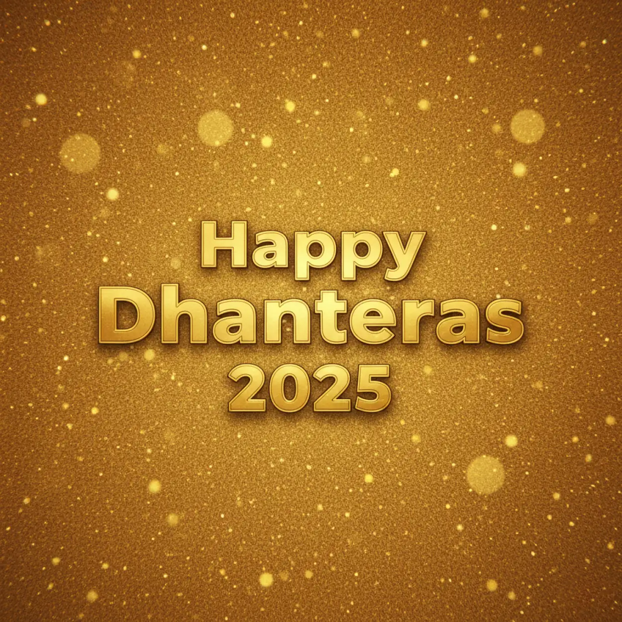 Happy Dhanteras 2025 Wishes With Gold Theme - Royalty Free Happy Dhanteras 2025 Image | Pngmagic Free Download Happy Dhanteras 2025 Wishes With Gold Theme - High Quality Happy Dhanteras 2025 Background