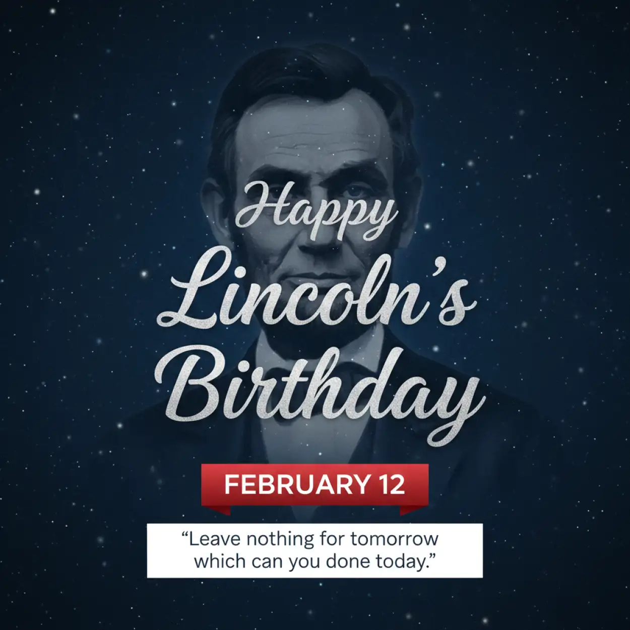 Free Download Happy Lincolns Birthday Status - High Quality Happy Lincolns Birthday Background
