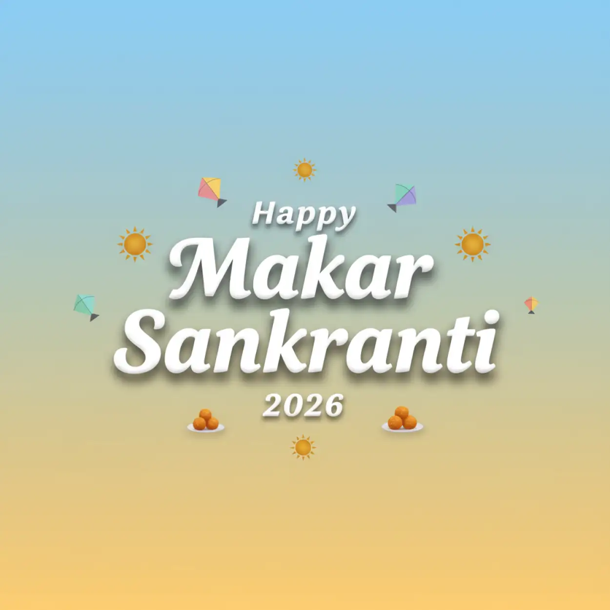 Free Download Happy Makar Sankranti 2026 Whatsapp Status - High Quality Happy Makar Sankranti 2026 Png Background