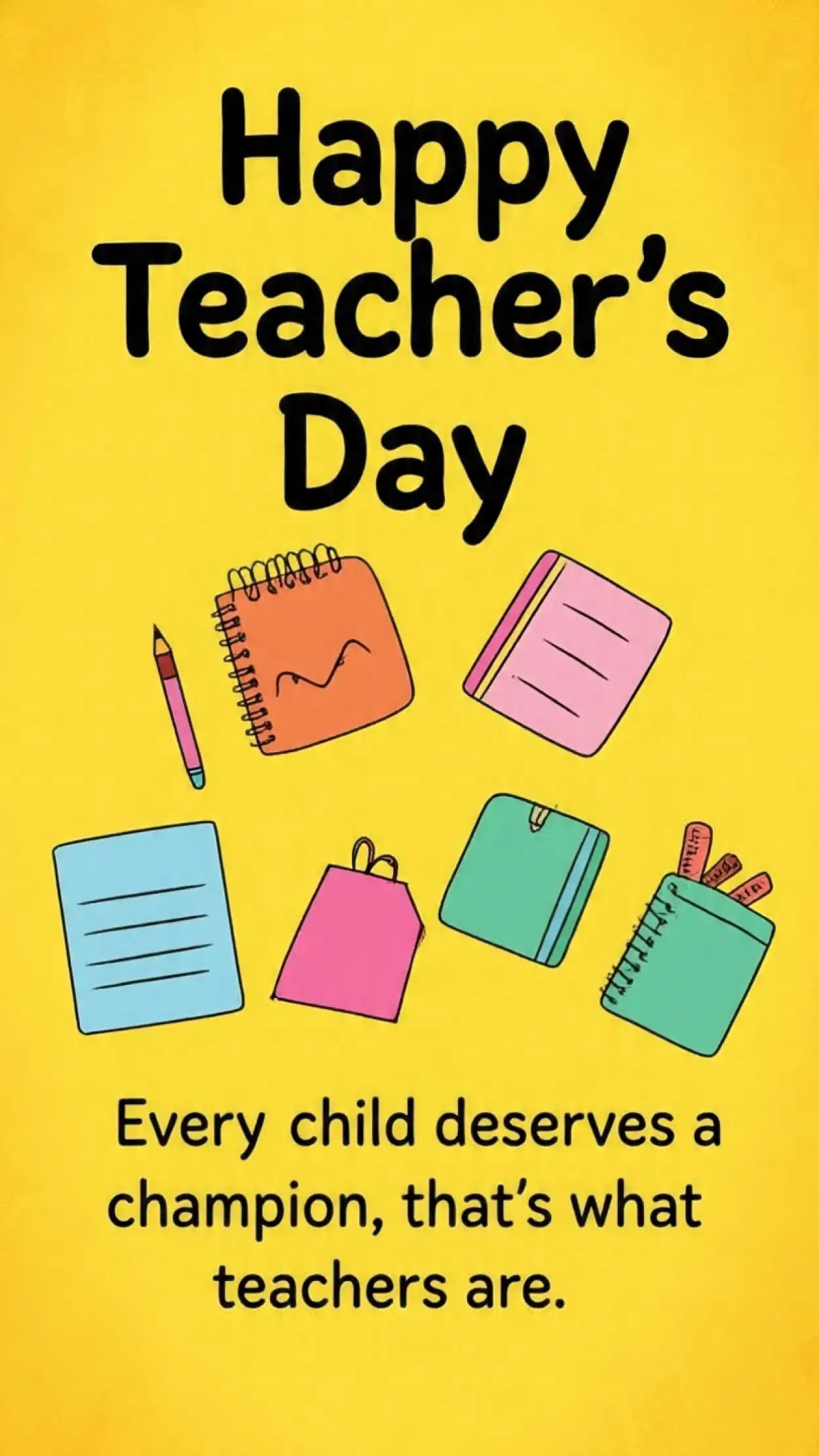 Happy Teachers Day quotes for posters