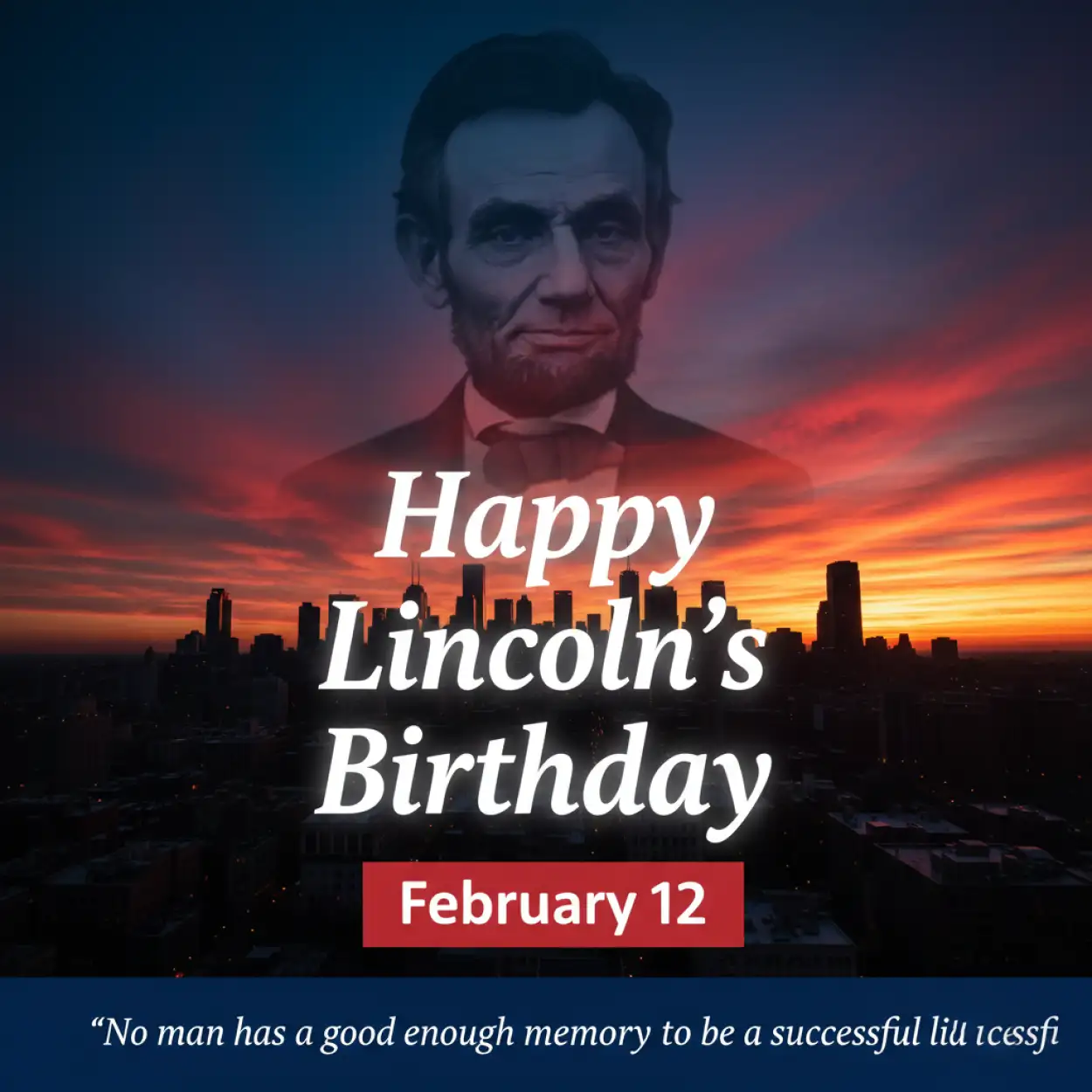 Free Download Lincolns Birthday Inspirational Poster - High Quality Happy Lincolns Birthday Background