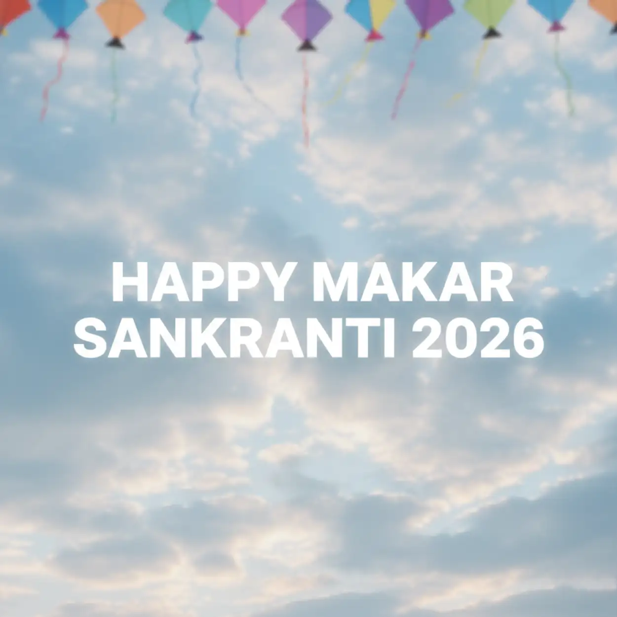 makar sankranti wishes social media post 2026