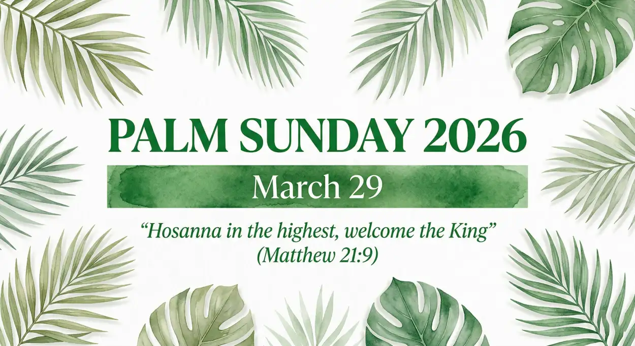 Free Download Palm Sunday 2026 Date And Significance - High Quality Palm Sunday 2026 Image
