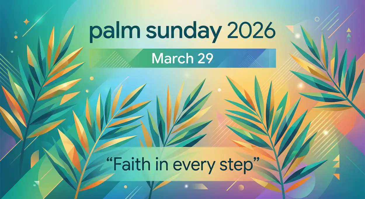 Free Download Palm Sunday 2026 Explained Simply - High Quality Palm Sunday 2026 Image