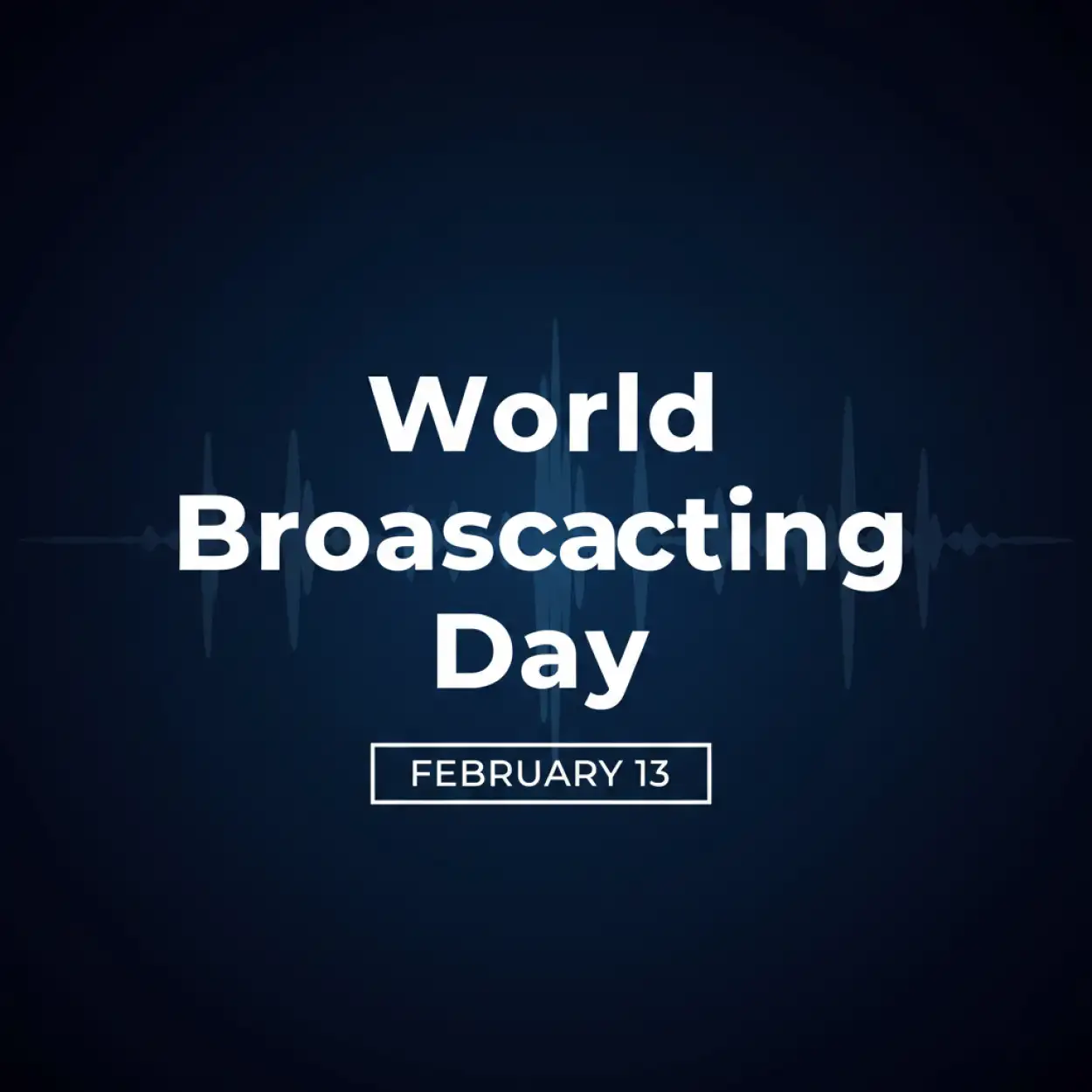 world broadcasting day slogans